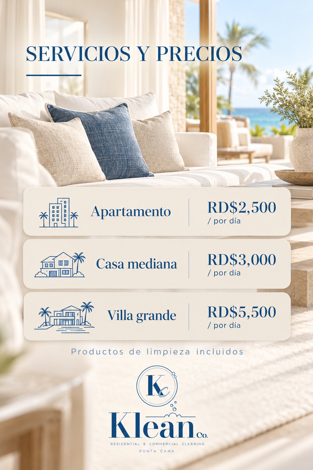 Servicios y precios: Apartamento RD$2,500, Casa mediana RD$3,000, Villa grande RD$5,500 por día